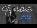 Tu retrato - Ricardo Arjona y Kanny García