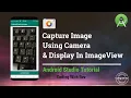 Capture picture from camera - Android Studio Tutorial Take Picture with Camera Android studio