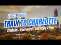Amtrak Trains to CHARLOTTE North Carolina Train Services Tips Station Guide