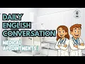 English Healthcare Conversations Daily English Podcast for Learners