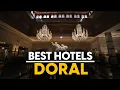 Best Hotels In Doral Usa - Top 5 Picks For Any Budget