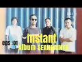 Download Lagu INSTANT : Band Alternative Asal Kota Medan Buat Album Pertama dan Terakhir