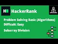 Resolviendo Subarray Division en HackerRank B-Coding