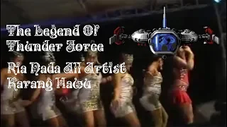 Download The Legend Of Thunder Force | Ria Nada Yang Punya Beda All Artist MP3