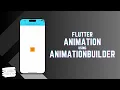 FlutterCoder in - Learn how to display Animation using AnimatedBuilder in Flutter