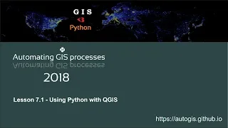 AutoGIS Lesson 7 1 2018 - Using Python in QGIS Processing API