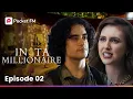 Insta Millionaire Ep 2 - How I Went from Being a Campus Outcast to a Billionaire Pocket FM