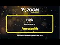 Download Lagu Aerosmith - Pink - Karaoke Version from Zoom Karaoke