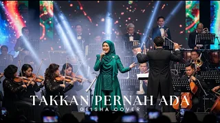 cover orchestra tak kan pernah ada geisha versi orkestra megah u0026 menyentuh