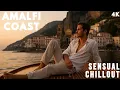 Download Lagu Amalfi Sensual Chillout | AEVE DEEP #28