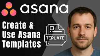 Asana How to Create and Use Templates to Streamline Projects 2025 Project Management Tutorial