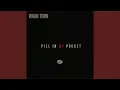 Pill In My Pocket