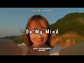 On My Mind (Yogi Monoarfa Remix)