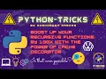 Python Tricks BOOST recursive functions BY 100x By Subhodeep Sarkar