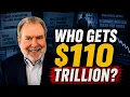 The 110 Trillion Wealth Transfer Who s Actually Getting It