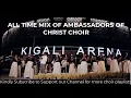 Download Lagu Ambassadors of Christ Choir Best Mix  || All Time Songs|| Kindly Subscribe to Support Us!!