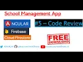 Angular Firebase School Student Online education Management App - Code Review Walkthrough