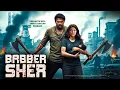 Lagu Babber Sher New (2025) Released Full Hindi Dubbed Action Movie | Prabhas New Blockbuster Movie 2025