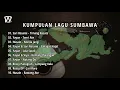 Download Lagu KUMPULAN LAGU SUMBAWA TERBARU