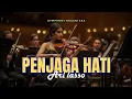 Download Lagu PENJAGA HATI - ARI LASSO | Versi ORCHESTRA Paling Menyentuh | Symphony Nusantara Official