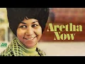 Download Lagu Aretha Franklin - Aretha Now (Full Album) [Official Video]