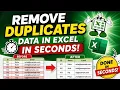 Remove Duplicates in seconds