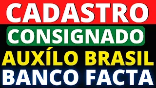 LIBERADO NO BANCO FACTA! CADASTRO EMPRÉSTIMO AUXÍLIO BRASIL