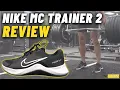 Nike MC Trainer 2 Review Better Than the First