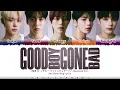 TXT - 'Good Boy Gone Bad' (Japanese Version) Lyrics [Color Coded_Kan_Rom_Eng]