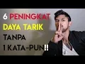 Download Lagu 6 Peningkat Daya Tarik Tanpa 1 Kata-Pun!! (PSIKOLOGIS)