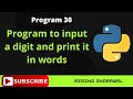 Write a Python Program to Input a Digit and Print It in Words Python Program for O Level Exam