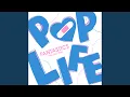 Download Lagu POP LIFE