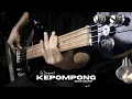 Download Lagu Sind3ntosca - Kepompong [ Bass Cover ] #051