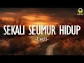 Download Lagu Lesti - Sekali Seumur Hidup(Lirik)