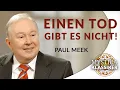 Download Lagu Paul Meek - einen Tod gibt es nicht! | MYSTICA.TV Klassiker (2015)