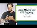 How to Tap - with Nick Ortner of The Tapping Solution