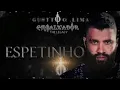 Gusttavo Lima - Espetinho (O Embaixador The Legacy)