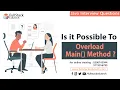 How to Overload Main Java Interview Questions Fullstack Edutech