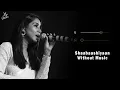 Download Lagu Shaabaashiyaan (Without Music Vocals Only) | Shilpa Rao | Mission Mangal