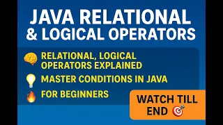 Java Relational Logical Operators Explained Master Conditions in Java for Beginners