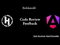 Code Review Feedback System Angular Hackerrank Challenge