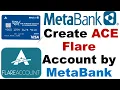 How To Create ACE Flare Account by MetaBank USA Bank