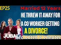 Married 12 Years He Threw It Away For A Co-Worker Getting A Divorce To Catch a Cheater Ep 25