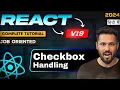 React JS 19 Tutorial in Hindi Handle Checkbox in React