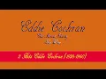 Eddie Cochran - Cut Across Shorty & My Way