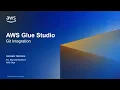 AWS Glue Studio - Git Integration Amazon Web Services