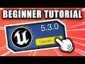 Unreal Engine 5 Beginner Tutorial Getting Started 2023