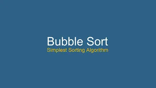 Bubble Sort Algorithm Stable Sorting Algorithm Simplest Sorting Algorithm