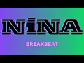Download Lagu .feast - Nina | Breakbeat Version (Lil Dapoy Remix)