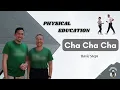 Cha Cha Cha - Basic Steps Social Dance PE